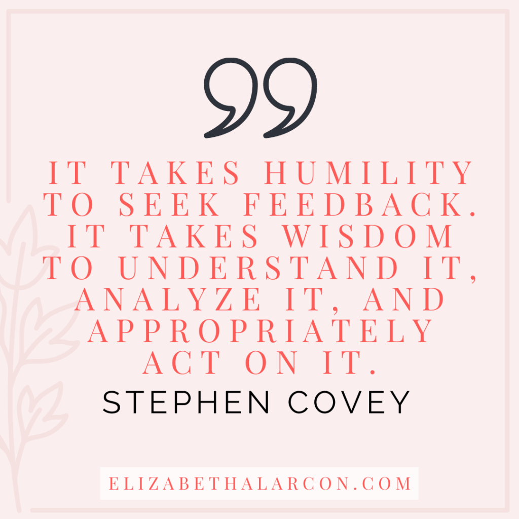 ELIZABETH ALARCON - BLOG POST QUOTES - How to Get More Testimonials and Make the Most of Them - STEPHEN COVEY