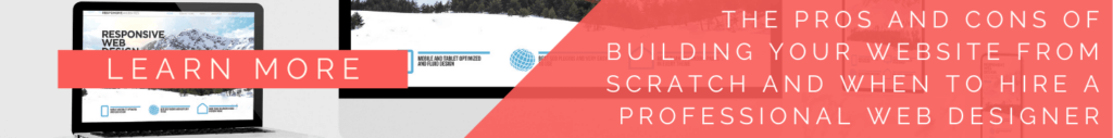 ELIZABETH ALARCON - LEADERBOARD AD - The Pros and Cons of Building Your Website from Scratch And When To Hire A Professional Web Designer