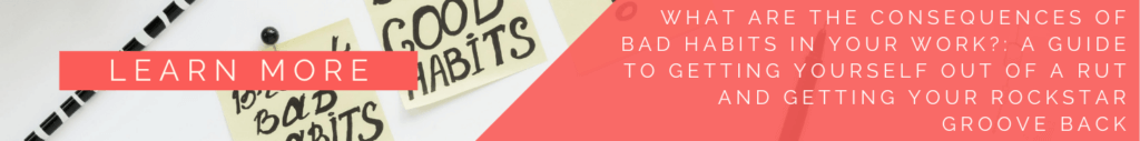 ELIZABETH ALARCON - LEADERBOARD AD - What Are the Consequences of Bad Habits in Your Work